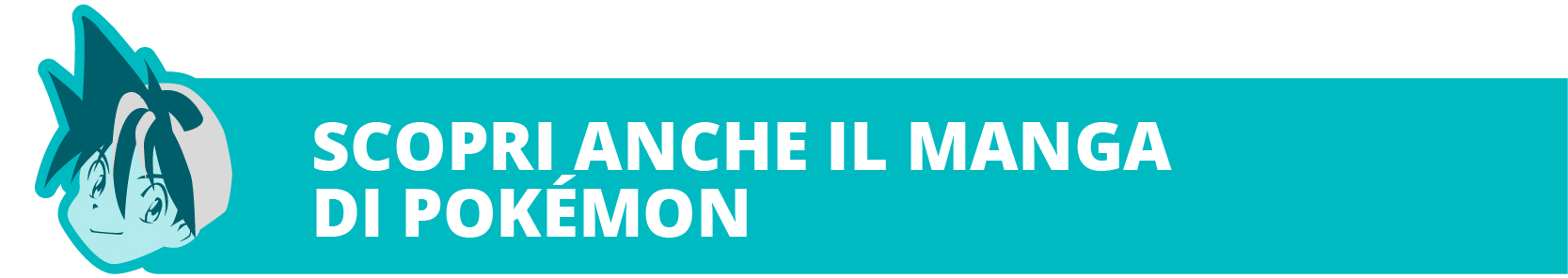 Scopri il Manga di Pokémon